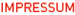 IMPRESSUM